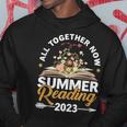 All Together Now Summer Reading 2023 Library Books Vacation Hoodie Unique Gifts