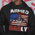 Armed And Dadly Funny 2023 Deadly Father For Fathers Day Hoodie Unique Gifts
