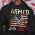 Armed And Dadly Funny Deadly Father For Fathers Day Veteran Hoodie Unique Gifts