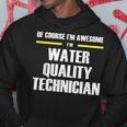 Awesome Water Quality Technician Hoodie Unique Gifts