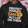Bagel Protect Your Bagels Put Lox On Them Hoodie Unique Gifts