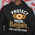 Bagel Protect Your Bagels Put Lox On Them Bagel Hoodie Unique Gifts