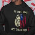 Be The Lions Not The Sheep Hoodie Unique Gifts