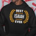 Best Isaiah Ever With Five Stars Name Isaiah Hoodie Unique Gifts