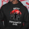 Best Papa Squatch Ever Funny Sasquatch Bigfoot Papasquatch Gift For Mens Hoodie Unique Gifts