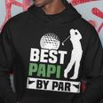 Best Papi By Par Golf Grandpa Fathers Day Hoodie Unique Gifts