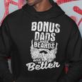 Bonus Dads With Beards - Fatherhood Stepdad Stepfather Uncle Hoodie Unique Gifts