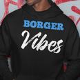Borger Vibes Simple City Borger Hoodie Unique Gifts
