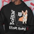 Borkin From Home | Corgi Dog Lover Work From Home Meme Gift Hoodie Unique Gifts