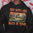 The Boys Are Back In Town Scary Halloween Town Spooky Season Hoodie Unique Gifts