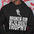 Broken Rib My Ice Hockey Trophy Injury Survivor Hoodie Unique Gifts