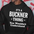 Buckner Thing Name Family Reunion Funny Family Reunion Funny Designs Funny Gifts Hoodie Unique Gifts