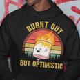 Burnt Out But Optimistic Cute Marshmallow For Camping Camping Funny Gifts Hoodie Unique Gifts