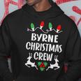 Byrne Name Gift Christmas Crew Byrne Hoodie Funny Gifts