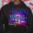 Cancun Mexico Outfits Family Vacation Souvenir Summer Group Hoodie Funny Gifts