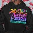 Cancun Vacation 2023 Making Memories Together Summer 2023 Hoodie Unique Gifts