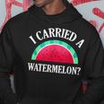 I Carried A Watermelon Dancing Hoodie Unique Gifts