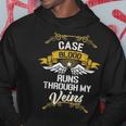 Case Blood Runs Through My Veins Hoodie Funny Gifts