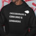 Cheeseburgers Corn Dogs Lombardis Hoodie Unique Gifts