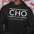 Chief Home Officer Hoodie Unique Gifts Chief Home Officer Hoodie Unique Gifts