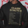 Claire Name Gift Claire Facts Hoodie Funny Gifts