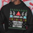 Computer Error 404 Ugly Christmas Sweater Not Found Hoodie Unique Gifts