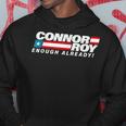 Connor-Roy-Enough-Already-Flag Hoodie Unique Gifts