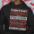 Content Strategist We Do Precision Guesswork Hoodie Unique Gifts