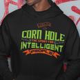 Corn Hole The Sport For Intelligent People FunnyCorn Funny Gifts Hoodie Unique Gifts