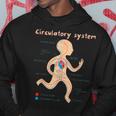Cute Anatomy The Circulatory System Hoodie Unique Gifts