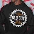Cycling Never Underestimate An Old Guy On A Bicycle Gift For Mens Hoodie Unique Gifts