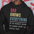 Dad Knows Everything Funny Fathers Day Hoodie Unique Gifts