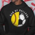 Dad Of Ballers Father Son Softball Soccer Player Coach Gift Hoodie Funny Gifts