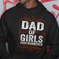 Dad Of Girls Outnumbered Papa Grandpa Fathers Day Hoodie Unique Gifts