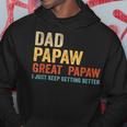 Dad Papaw Great Papaw Dad Grandpa Hoodie Personalized Gifts