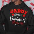 Daddy Of The Birthday Princess Strawberry Theme Bday Party Hoodie Funny Gifts