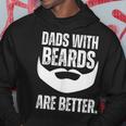 Dads With Beards Are Better Hoodie Unique Gifts
