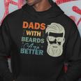 Dads With Beards Are Better Vintage Funny Fathers Day Joke Hoodie Unique Gifts