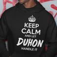 Duhon Name Gift Keep Calm And Let Duhon Handle It Hoodie Funny Gifts