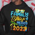 Family Cruise Mexico 2023 Vacation Summer Trip Vacation Hoodie Funny Gifts