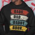 Fathers Day Gift Dada Daddy Dad Bruh Vintage Hoodie Unique Gifts