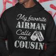 My Favorite Airman Calls Me Cousin Air Force Graduation Hoodie Funny Gifts