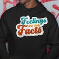 Feelings Are Not Facts Mental Health Awareness Hoodie Unique Gifts