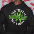 Her Fight Is My Fight Mitochondrial Disease Awareness Hoodie Unique Gifts