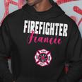 Firefighter Fiancee For Support Of Your Fireman Hoodie Unique Gifts