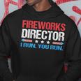 Fireworks Director - I Run You Run Funny 4Th Of July Hoodie Unique Gifts