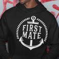 First Mate Nautical Anchor Hoodie Unique Gifts