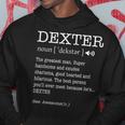 First Name Dexter Funny Adult Definition Mens Personalized Hoodie Unique Gifts