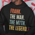 Frank The Best Man Myth Legend Funny Best Name Frank Hoodie Unique Gifts