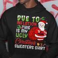 Due To Inflation This Is My Ugly Christmas Sweaters Hoodie Unique Gifts